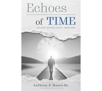 Echoes of Time: A Silent Sounds Novel