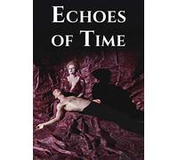 Echoes Of Time [USA] [DVD]