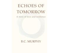 Echoes Of Tomorrow