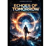 Echoes of tomorrow: The Fractured continuum