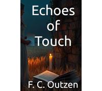 Echoes of Touch (Whispers of 1001 nights)