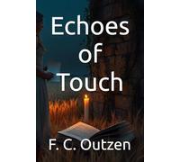 Echoes of Touch (Whispers of 1001 nights)