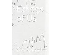 Echoes of Us (The Collection)