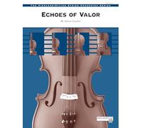 Echoes of Valor: Conductor Score & Parts (Highland String Orchestra)