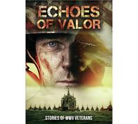 Echoes of Valor: Stories of WWII Veterans [DVD]