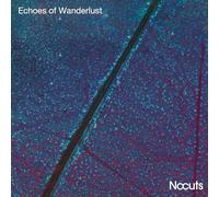ECHOES OF WANDERLUST