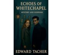 Echoes of Whitechapel