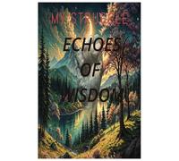 Echoes of Wisdom: A Notebook of my journey