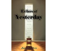 Echoes of Yesterday