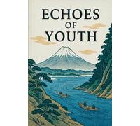 Echoes Of Youth