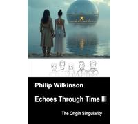 Echoes Through Time III: The Origin Singularity