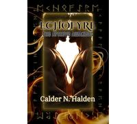 EchoFyre: The Archive Awakens: 1 (The Echofyre Chronicles)