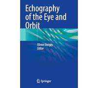 Echography of the Eye and Orbit