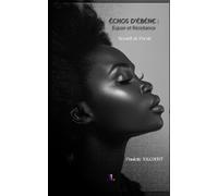 Échos d'Ébène: Espoir et Résistance