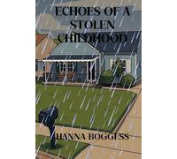 Echos of a Stolen Childhood: My Story