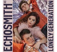 Echosmith - Lonely Generation (LP)