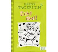 Echt ubel!: 8 (Gregs Tagebuch, 8) – Editorial Baumhaus Verlag