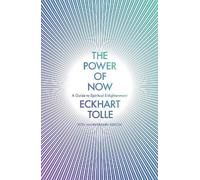 Eckhart Tolle Eckhart Tolle The Power of Now (Tapa blanda) Power of Now
