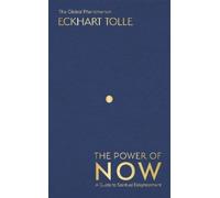 Eckhart Tolle The Power of Now (Tapa dura) Power of Now