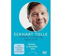 Eckhart Tolle - Wirkliche Veränderung beginnt in dir [Alemania] [DVD]