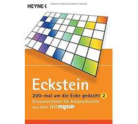 Eckstein 200 mal um die Ecke gedacht: Kreuzworträtsel für Anspruch (Tapa blanda)