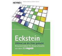 Eckstein 200mal um die Ecke gedacht: Kreuzworträtsel für Anspruchs (Tapa blanda)