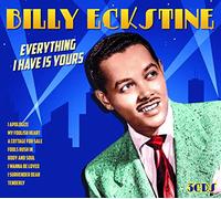 Eckstine, Billy - Everything I Have Is Yours