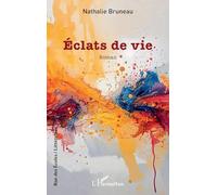 Éclats de vie (Rue Des Écoles)