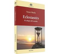 Eclesiastes. El colapso del Sentido (Estudios Bíblicos)