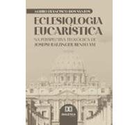 Eclesiologia Eucarística (ebook)