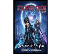 Eclipse Code: The Return: A Signal Buried in the System