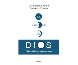 Eclipse de Dios, El (PL) Viejos Naufrago (Palabra hoy)
