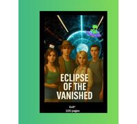 Eclipse of the Vanished - One Subject Notebook