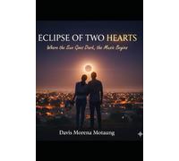 Eclipse of Two Hearts