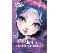 Eclipsia et les defis de la montagne