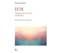 ECM: Experiencias Cercanas a la Muerte (Sabiduría Perenne)