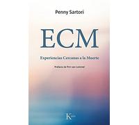 ECM: Experiencias Cercanas a la Muerte (Sabiduría Perenne)
