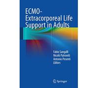 ECMO-Extracorporeal Life Support in Adults
