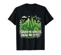 Eco Conscious City Nature Graphic- Verde las calles Camiseta