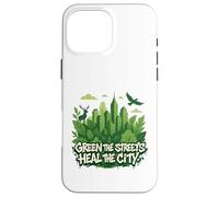 Eco Conscious City Nature Graphic- Verde las calles Carcasa para iPhone 16 Pro Max