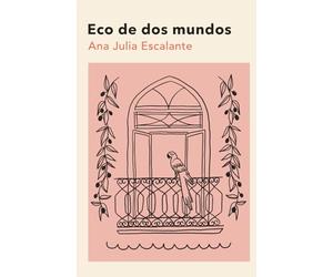 Eco de dos mundos