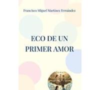 Eco De Un Primer Amor