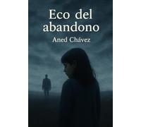 ECO DEL ABANDONO
