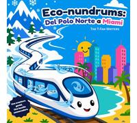 Eco-nundrums: Del Polo Norte a Miami