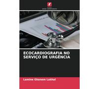 ECOCARDIOGRAFIA NO SERVIÇO DE URGÊNCIA