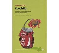 ECOCIDIO: Acabemos con la corporación antes de que nos mate (Serie General Universitaria)