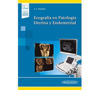 Ecografia En Patologia Uterina Y Endometrial (incluye Version Digital)