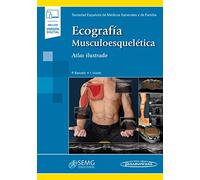 Ecografía musculoesquelética: Atlas Ilustrado ((incluye versión digital))