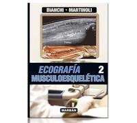 Ecografia Musculoesqueletica (tomo 2)