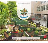 Ecohuerto. (Nivel 1). Explora